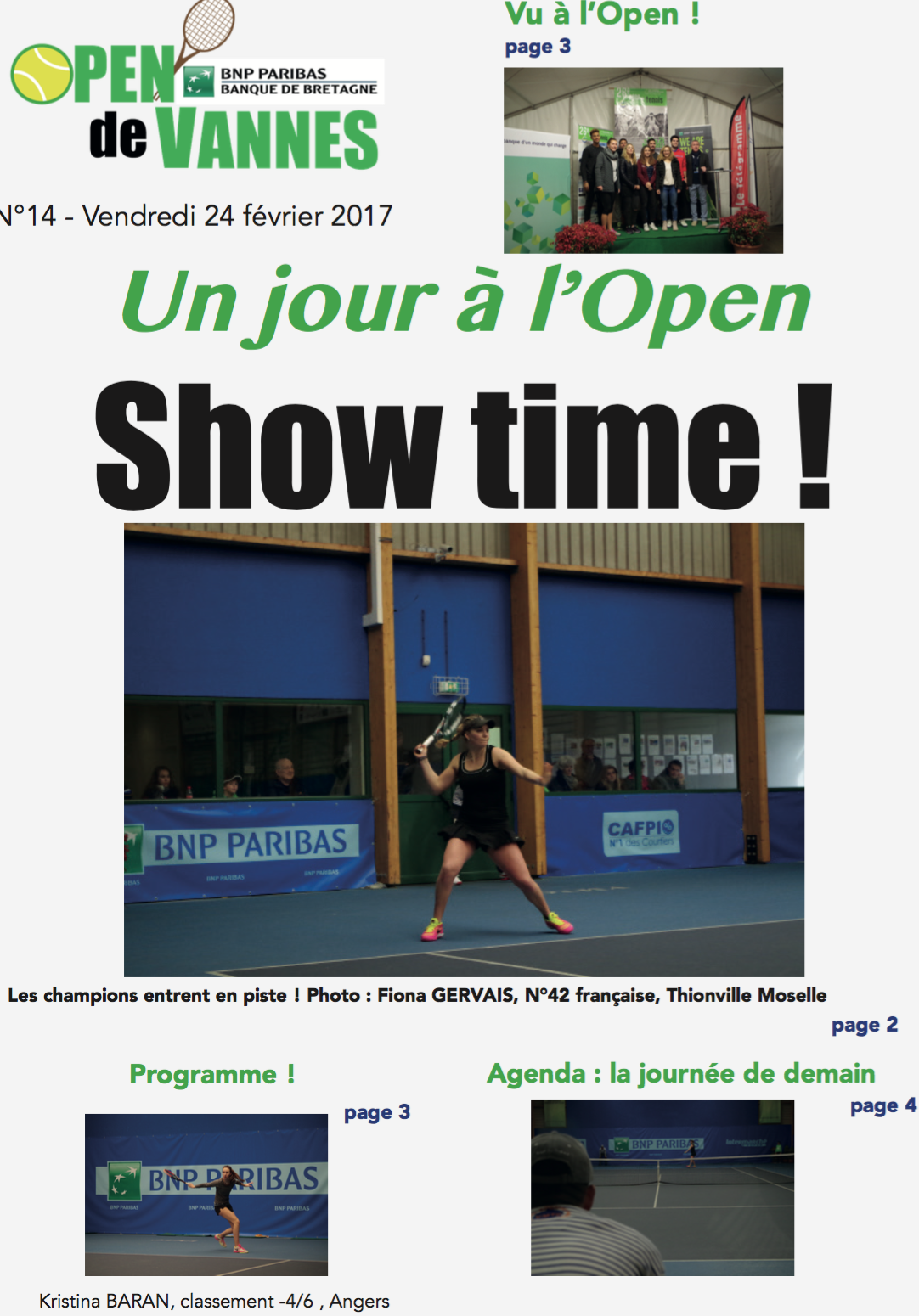 Un jour à l’Open (éditions 2017)